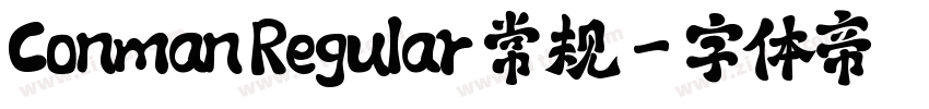 Conman Regular 常规字体转换